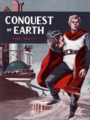 cover image of Conquest of Earth